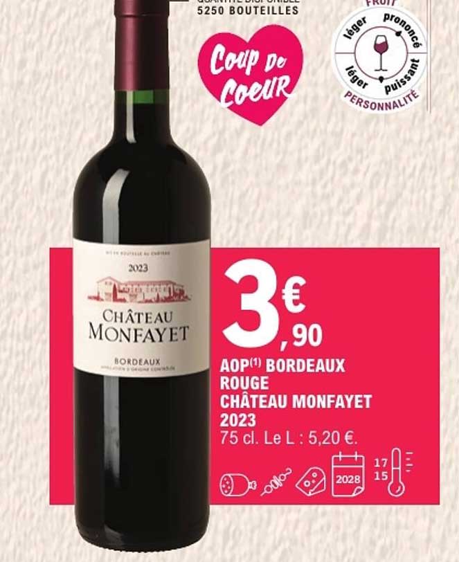 AOP(1) BORDEAUX ROUGE CHÂTEAU MONFAYET 2023