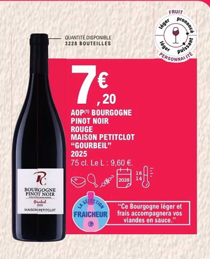 AOP(1) BOURGOGNE PINOT NOIR ROUGE MAISON PETITCLOT “GOURBEIL” 2025