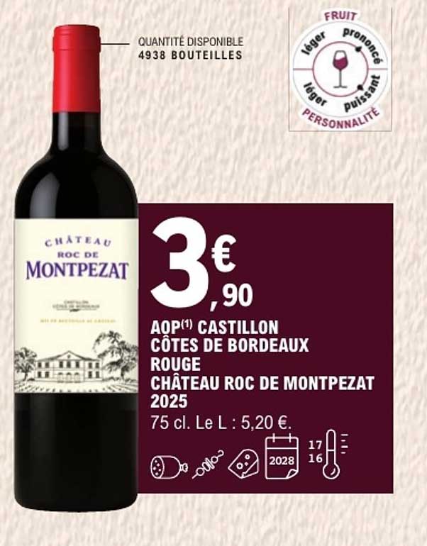 AOP(1) CASTILLON CÔTES DE BORDEAUX ROUGE CHÂTEAU ROC DE MONTPEZAT 2025