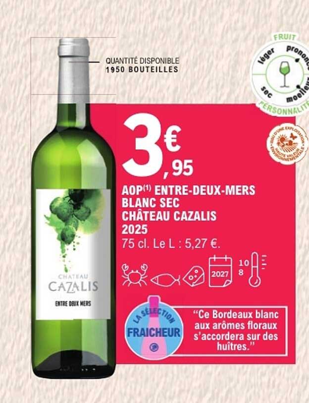 AOP(1) ENTRE-DEUX-MERS BLANC SEC CHÂTEAU CAZALIS 2025