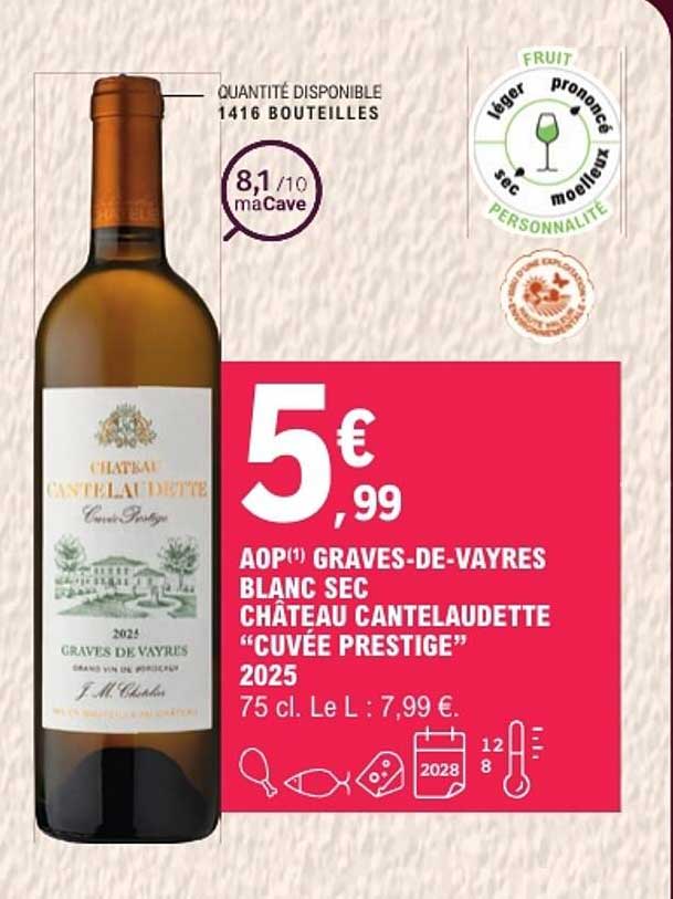 AOP(1) GRAVES-DE-VAYRES BLANC SEC CHÂTEAU CANTELAUDETTE “CUVÉE PRESTIGE” 2025