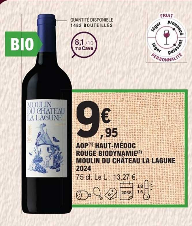 AOP(1) HAUT-MÉDOC ROUGE BIODYNAMIE(2) MOULIN DU CHÂTEAU LA LAGUNE 2024