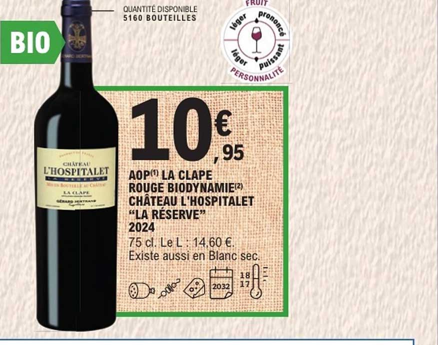 AOP(1) LA CLAPE ROUGE BIODYNAMIE(2) CHÂTEAU L’HOSPITALET “LA RÉSERVE” 2024