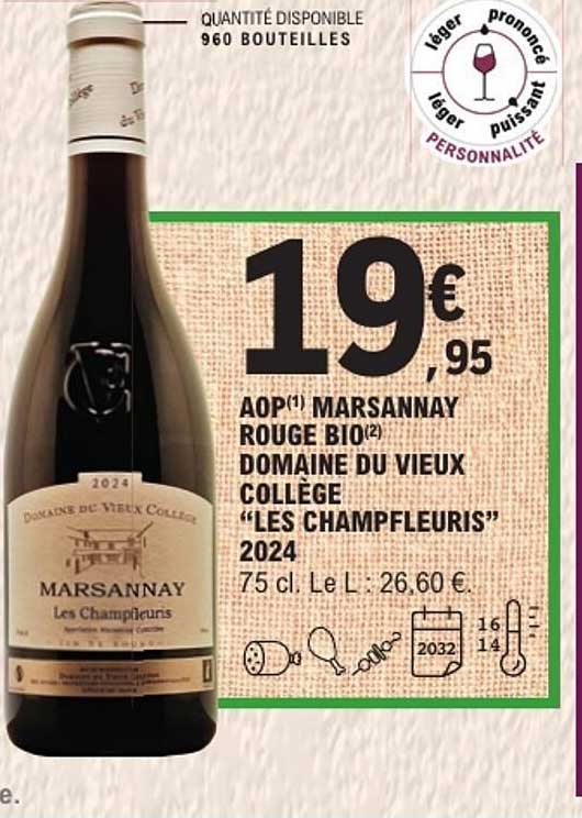 AOP(1) MARSANNAY ROUGE BIO(2) DOMAINE DU VIEUX COLLÈGE “LES CHAMPFLEURIS” 2024