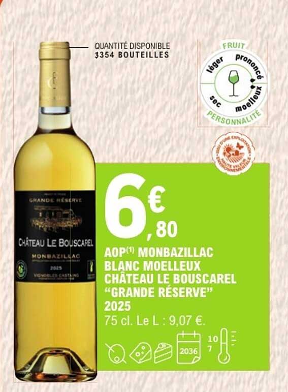 AOP(1) MONBAZILLAC BLANC MOELLEUX CHÂTEAU LE BOUSCAREL "GRANDE RÉSERVE" 2025