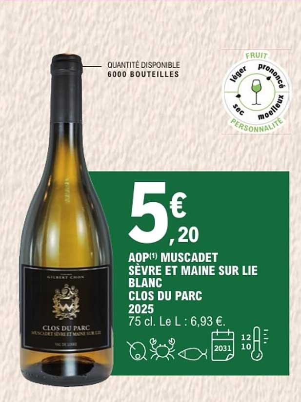 AOP(1) MUSCADET SÈVRE ET MAINE SUR LIE BLANC CLOS DU PARC 2025