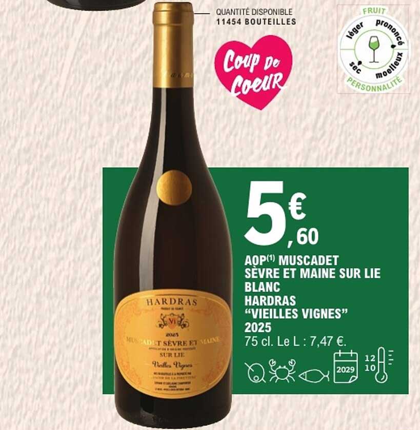 AOP(1) MUSCADET SEVRE ET MAINE SUR LIE BLANC HARDRAS “VIEILLES VIGNES” 2025