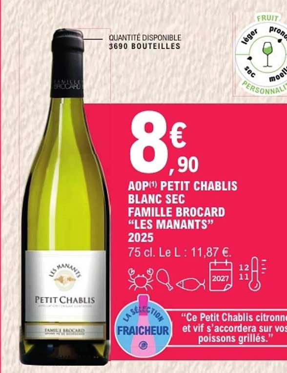 AOP(1) PETIT CHABLIS BLANC SEC FAMILLE BROCARD “LES MANANTS” 2025