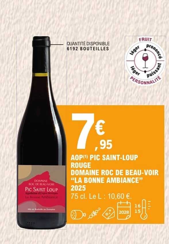 AOP(1) PIC SAINT-LOUP ROUGE DOMAINE ROC DE BEAU-VOIR “LA BONNE AMBIANCE” 2025