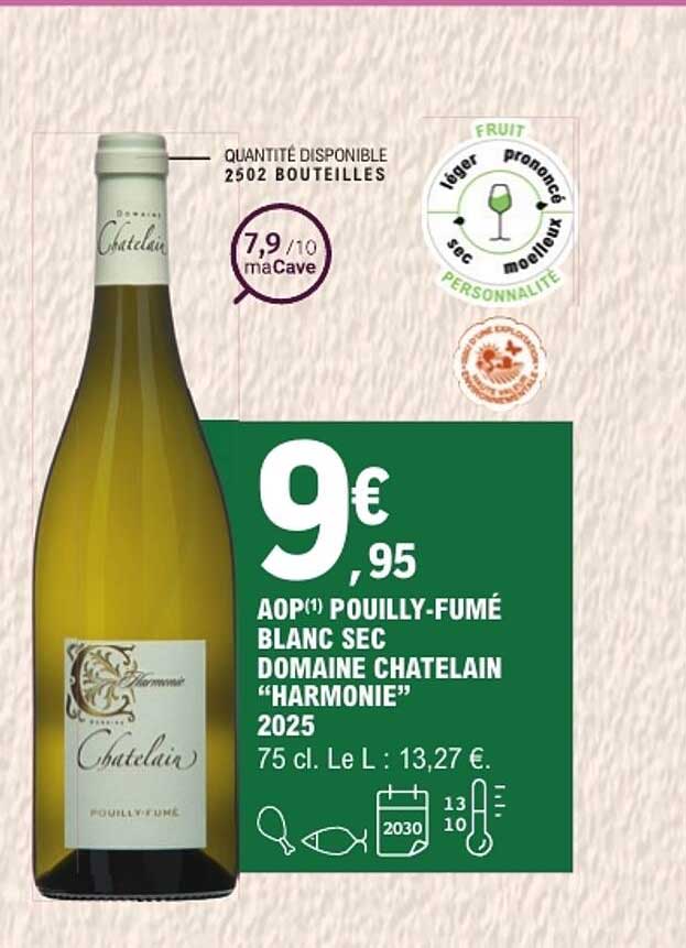 AOP(1) POUILLY-FUMÉ BLANC SEC DOMAINE CHATELAIN “HARMONIE” 2025