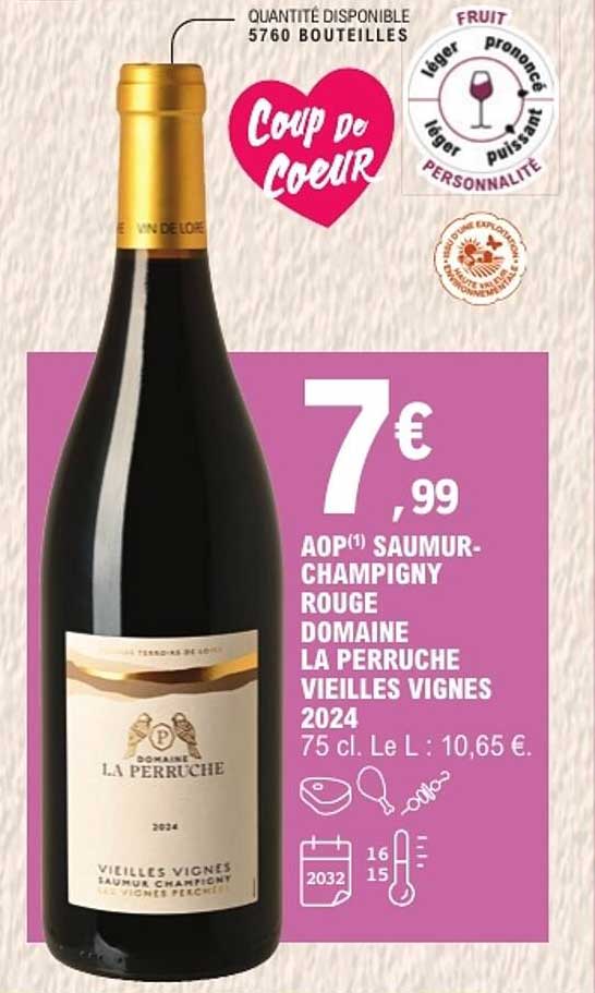 AOP(1) SAUMUR-CHAMPIGNY ROUGE DOMAINE LA PERRUCHE VIEILLES VIGNES 2024