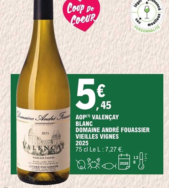 AOP¹ VALENCAY BLANC DOMAINE ANDRÉ FOUASSIER VIEILLES VIGNES 2025