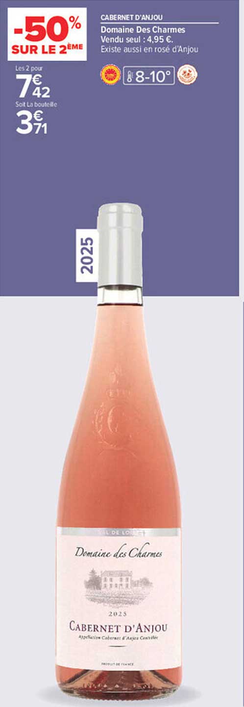 CABERNET D'ANJOU Domaine Des Charmes Vendu seul : 4,95 €. Existe aussi en rosé d'Anjou