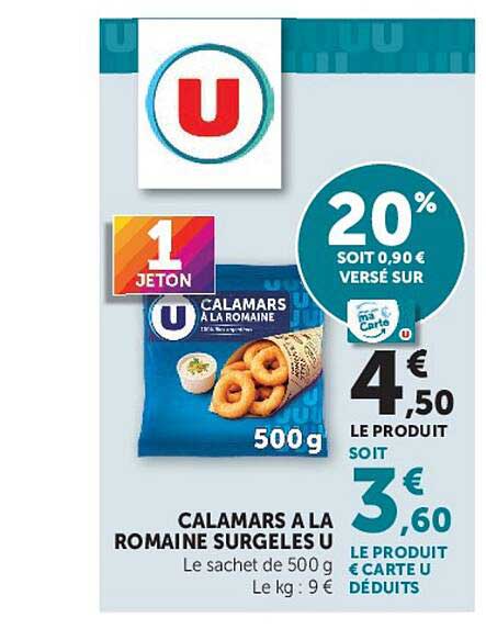CALAMARS A LA ROMAINE SURGELES U