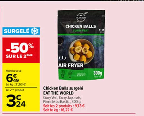 CHICKEN BALLS surgelé EAT THE WORLD Curry Vert, Curry Japonais, Pimentée ou Basilic, 300 g