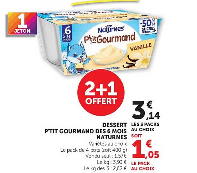 DESSERT P'TIT GOURMAND DES 6 MOIS NATURNES