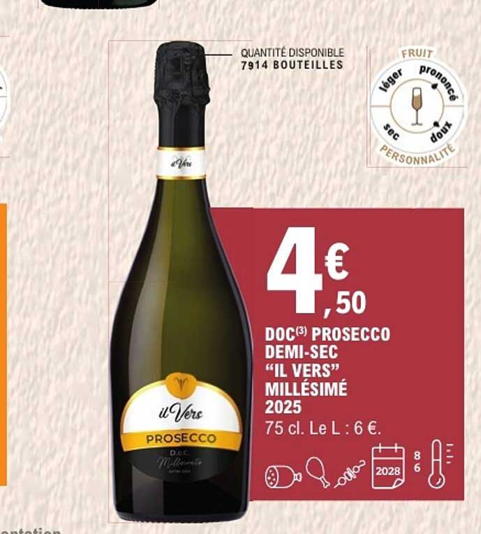 DOC(3) PROSECCO DEMI-SEC “IL VERS”, MILLÉSIMÉ 2025