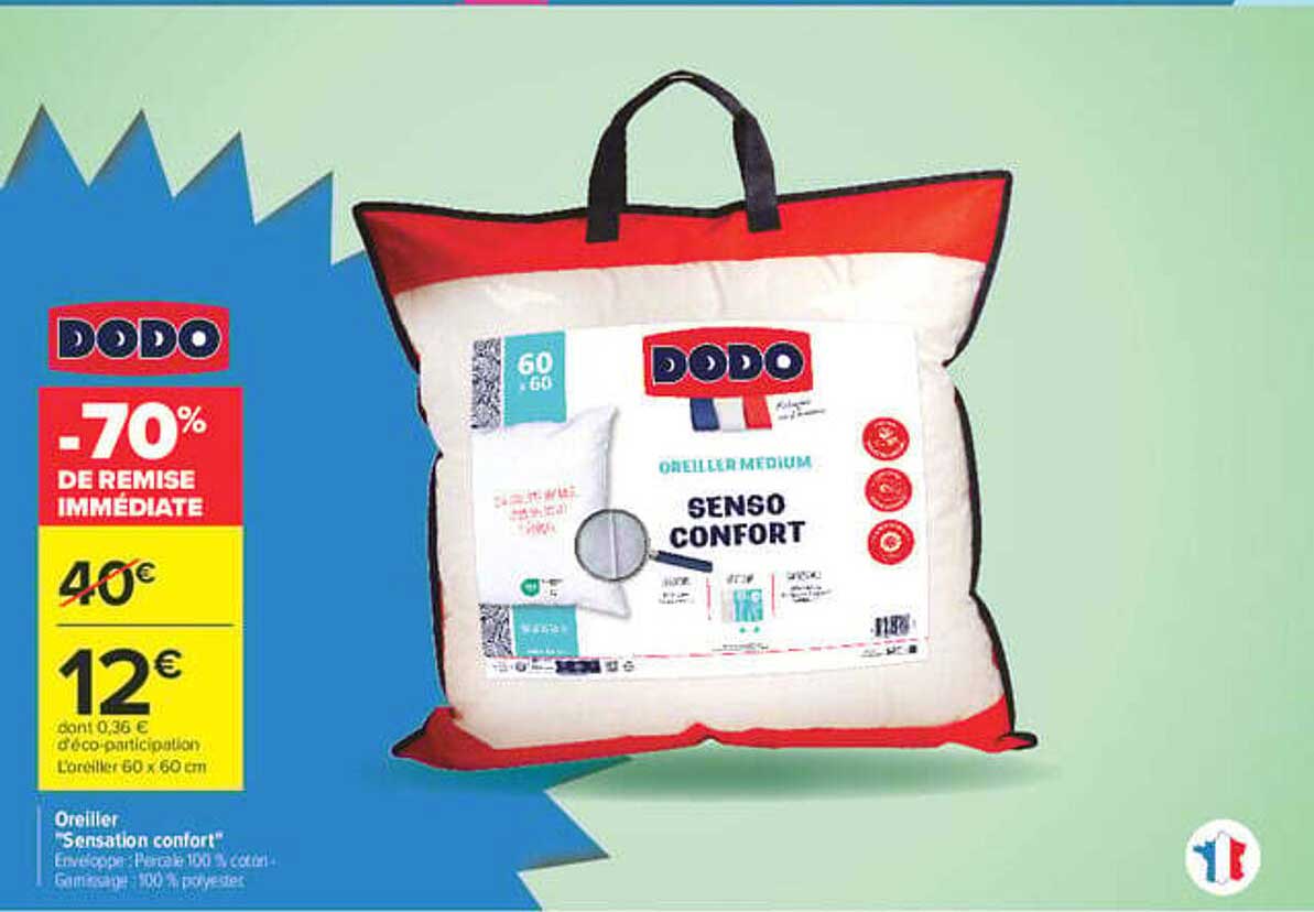 DODO -70% DE REMISE IMMÉDIATE