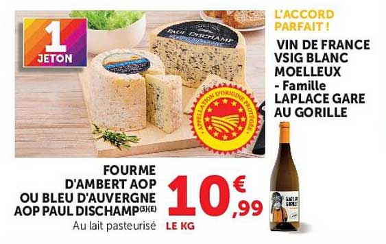 FOURME D'AMBERT AOP OU BLEU D'AUVERGNE AOP PAUL DISCHAMP®