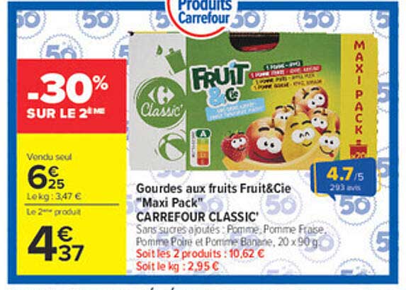 Gourdes aux fruits Fruit&Cie "Maxi Pack" CARREFOUR CLASSIC'