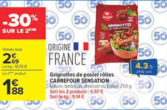 Grignottes de poulet rôties CARREFOUR SENSATION