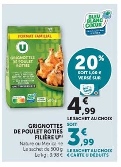 GRIGNOTTES DE POULET ROTIES FILIERE U