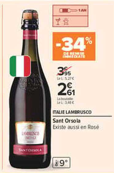 ITALIE LAMBRUSCO Sant Orsola Existe aussi en Rosé