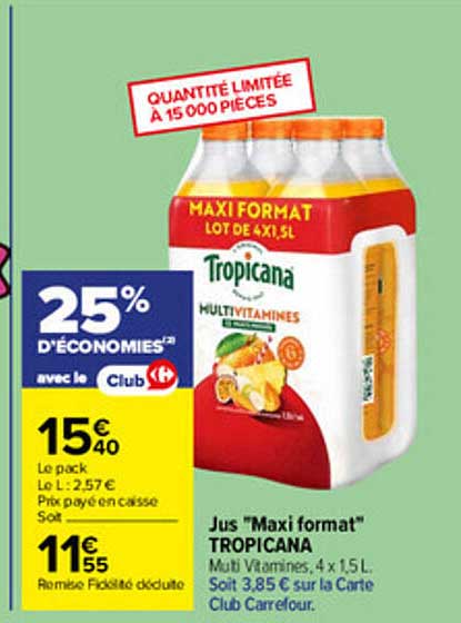 Jus "Maxi format" TROPICANA Multi Vitamines, 4 x 1,5L