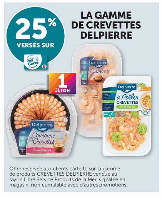 LA GAMME DE CREVETTES DELPIERRE