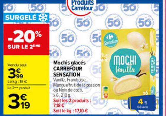 Mochis glacés CARREFOUR SENSATION