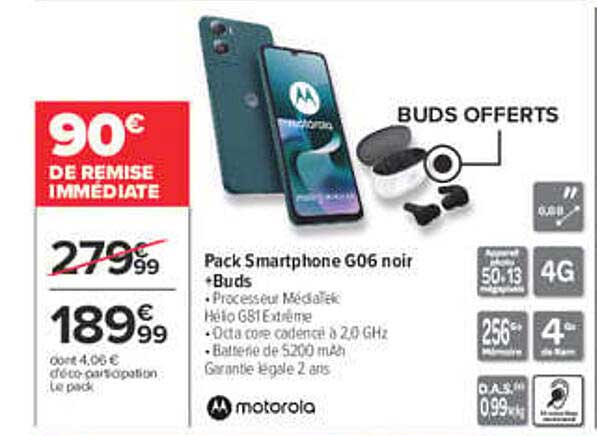 Pack Smartphone G06 noir + Buds