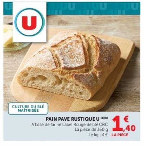 PAIN PAVE RUSTIQUE U
