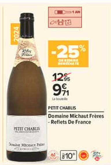 PETIT CHABLIS Domaine Michaut Frères - Reflets De France
