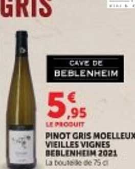 PINOT GRIS MOELLEUX VIEILLES VIGNES BEBLENHEIM 2021