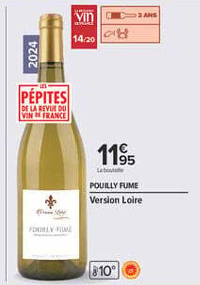 POUILLY FUME Version Loire