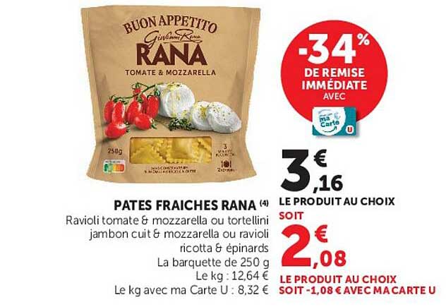 Ravioli tomate & mozzarella ou tortellini jambon cuit & mozzarella ou ravioli ricotta & épinards