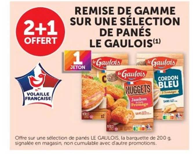 REMISE DE GAMME SUR UNE SÉLECTION DE PANÉS LE GAULOIS(1)