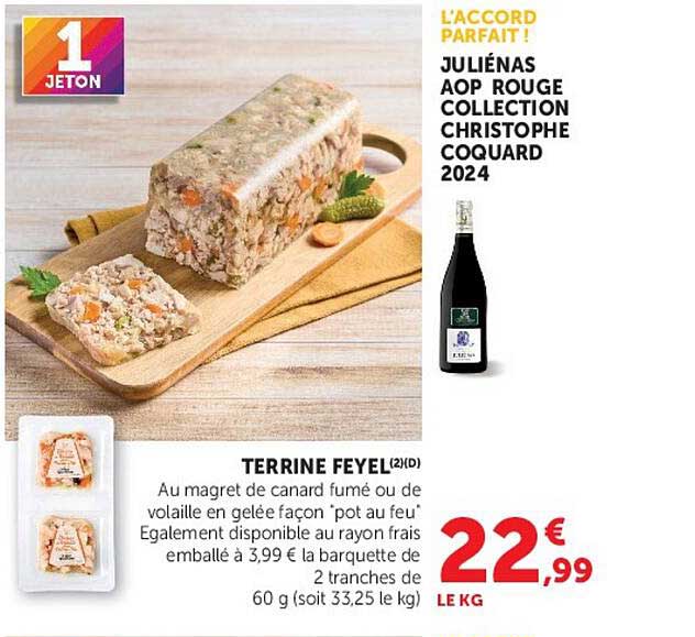 TERRINE FEYEL(2)(D) Au magret de canard fumé ou de volaille en gelée façon ‘pot au feu’