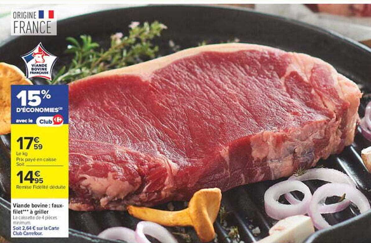 Viande bovine : faux-filet*** à griller
