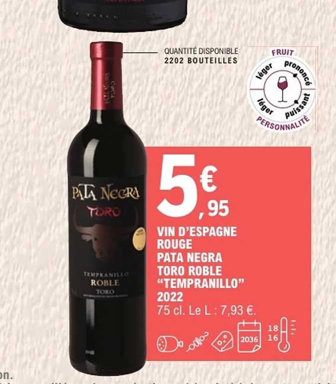 VIN D’ESPAGNE ROUGE PATA NEGRA TORO ROBLE “TEMPRANILLO” 2022