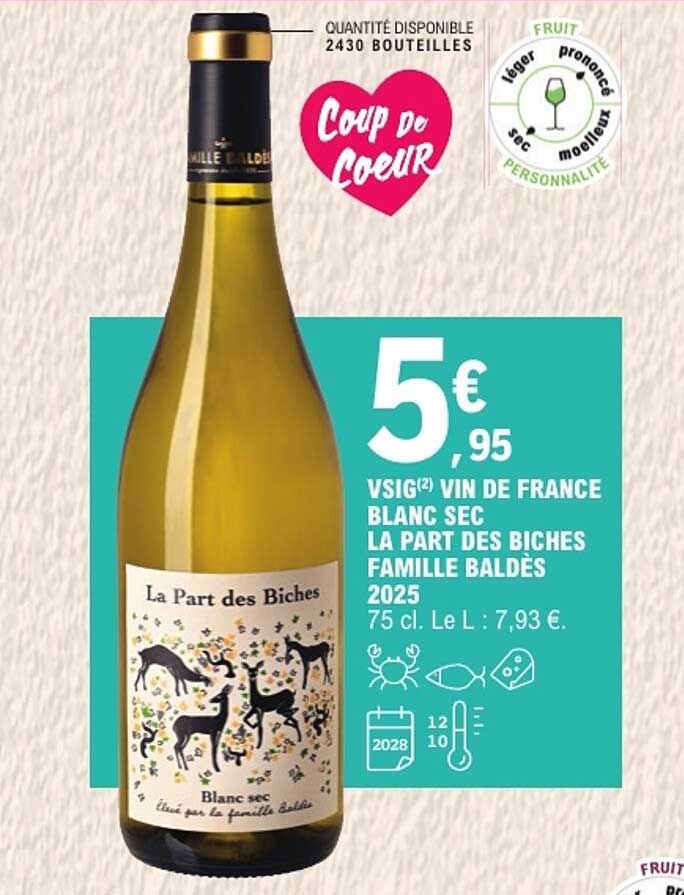 VSIG(2) VIN DE FRANCE BLANC SEC LA PART DES BICHES FAMILLE BALDÈS 2025