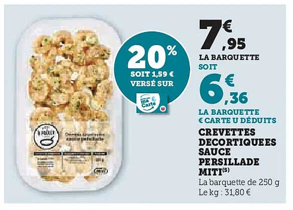 CREVETTES DECORTIQUÉES SAUCE PERSILLADE MITI(S)