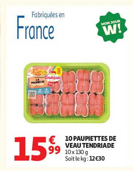 10 PAUPIETTES DE VEAU TENDRIADE