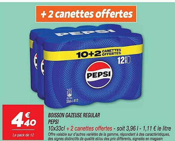 + 2 canettes offertes
