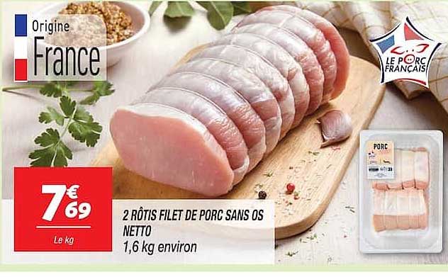 2 RÔTIS FILET DE PORC SANS OS NETTO