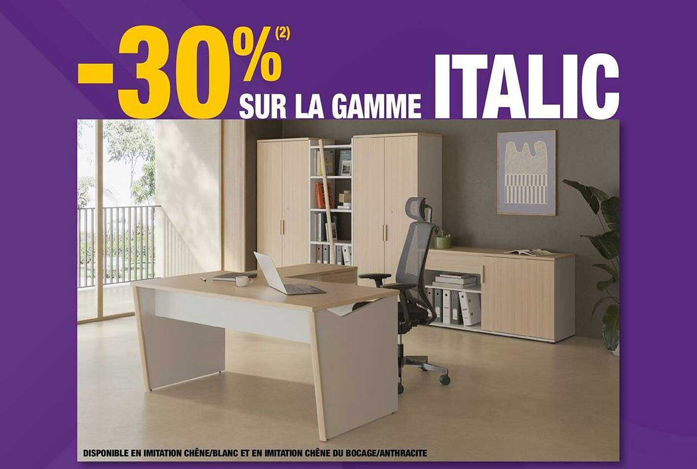 -30% (2) SUR LA GAMME ITALIC