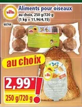 Aliments pour oiseaux au choix, 250 g / 720 g (1 kg = 11,96 / 4,13)