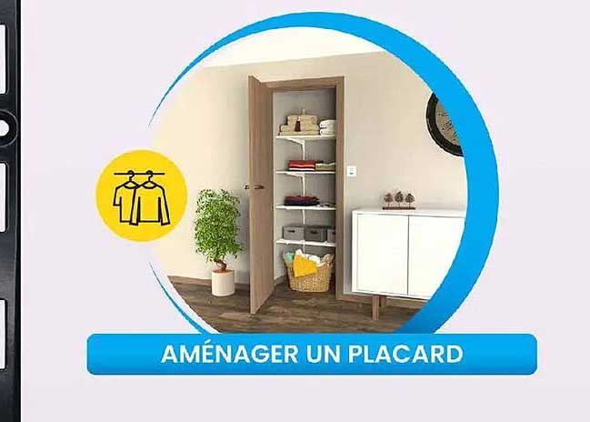 AMÉNAGER UN PLACARD