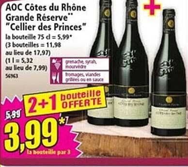 AOC Côtes du Rhône Grande Réserve "Cellier des Princes"
