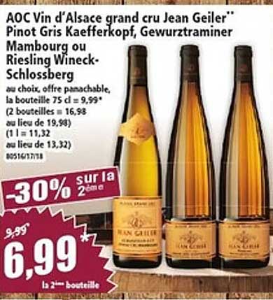 AOC Vin d’Alsace grand cru Jean Geiler Pinot Gris Kaefferkopf, Gewurztraminer Mambourg ou Riesling Wineck-Schlossberg
